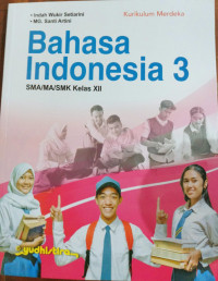 Image of Bahasa Indonesia 3/XII SMA/MA/SMK Kur. Merdeka