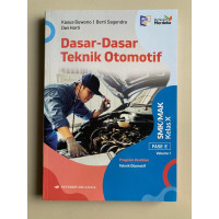 Image of Dasar-Dasar Teknik Otomotif Kelas X Vol. 1 SMK/MAK Fase E