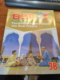 Image of EKSPOS PENDIDIKAN AGAMA ISLAM 3B/XII SMA/SMK