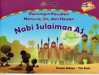 Image of Pemimpin Pasukan Manusia, Jin, dan Hewan Nabi Sulaiman As
